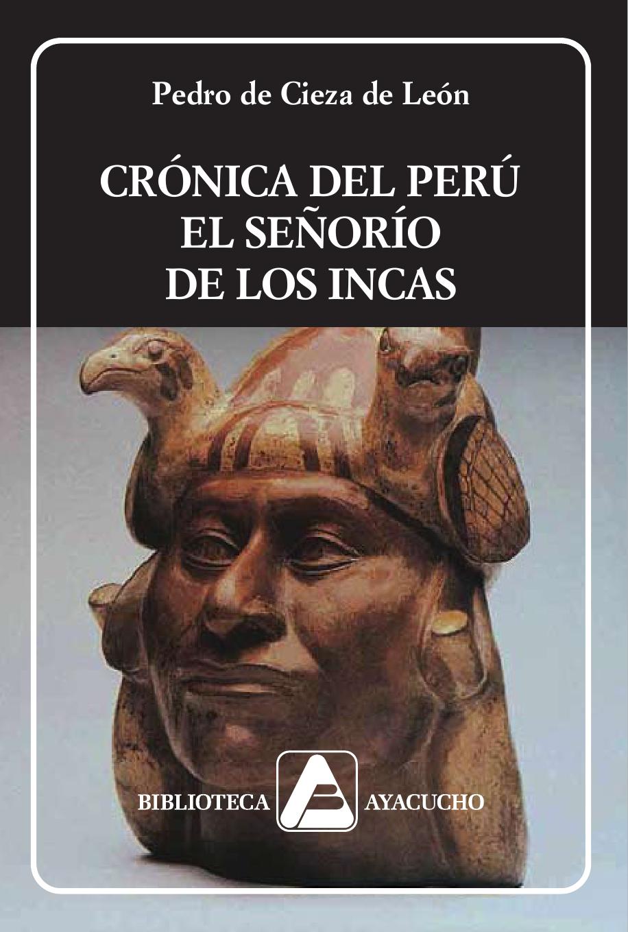 Crónica del Perú El señorio de los incas